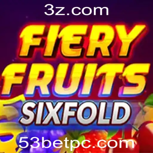 FieryFruitsSixFold: A Nova Sensação no Mundo dos Jogos com a 53bet