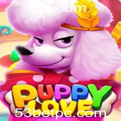 Descobrindo o Mundo de PuppyLove: Uma Nova Experiência de Jogo com 53bet